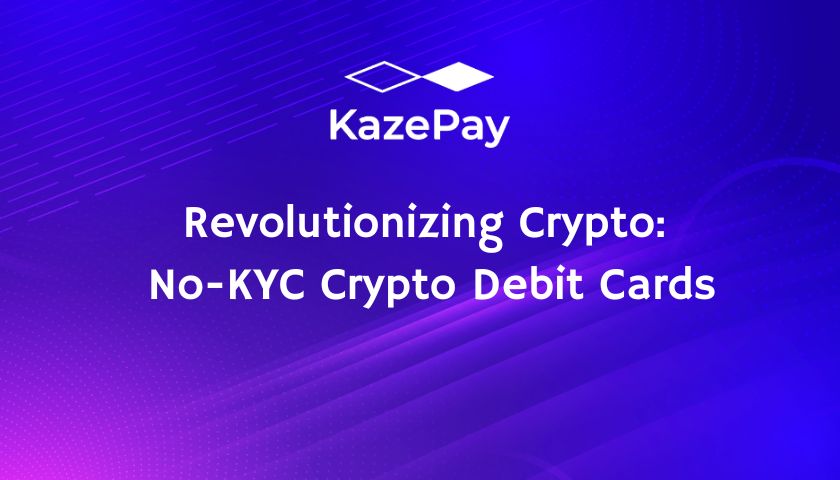 Revolutionizing Crypto: No-KYC Crypto Debit Cards