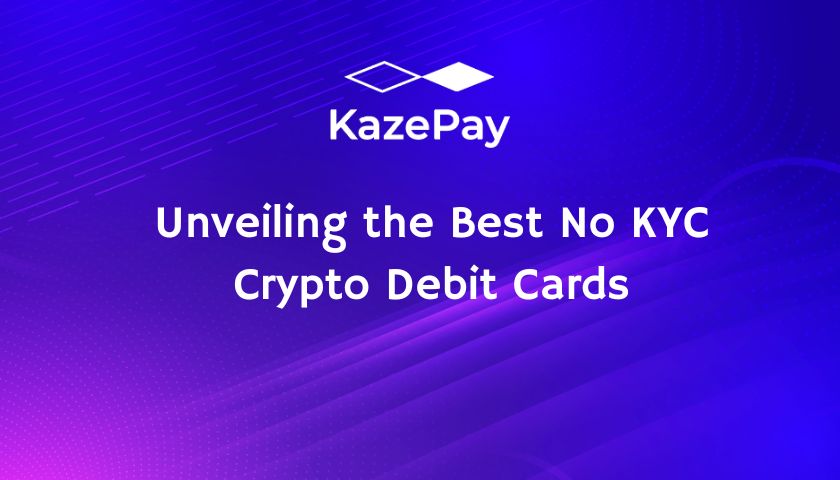 Unveiling the Best No KYC Crypto Debit Cards